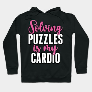 Jigsaw Puzzles Funny Solving Puzzles is my Cadrio Hoodie